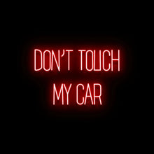 画像をギャラリービューアに読み込む, Dont_touch_my_car_ネオンサイン