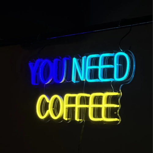 YOU NEED COFFEEのネオンサイン